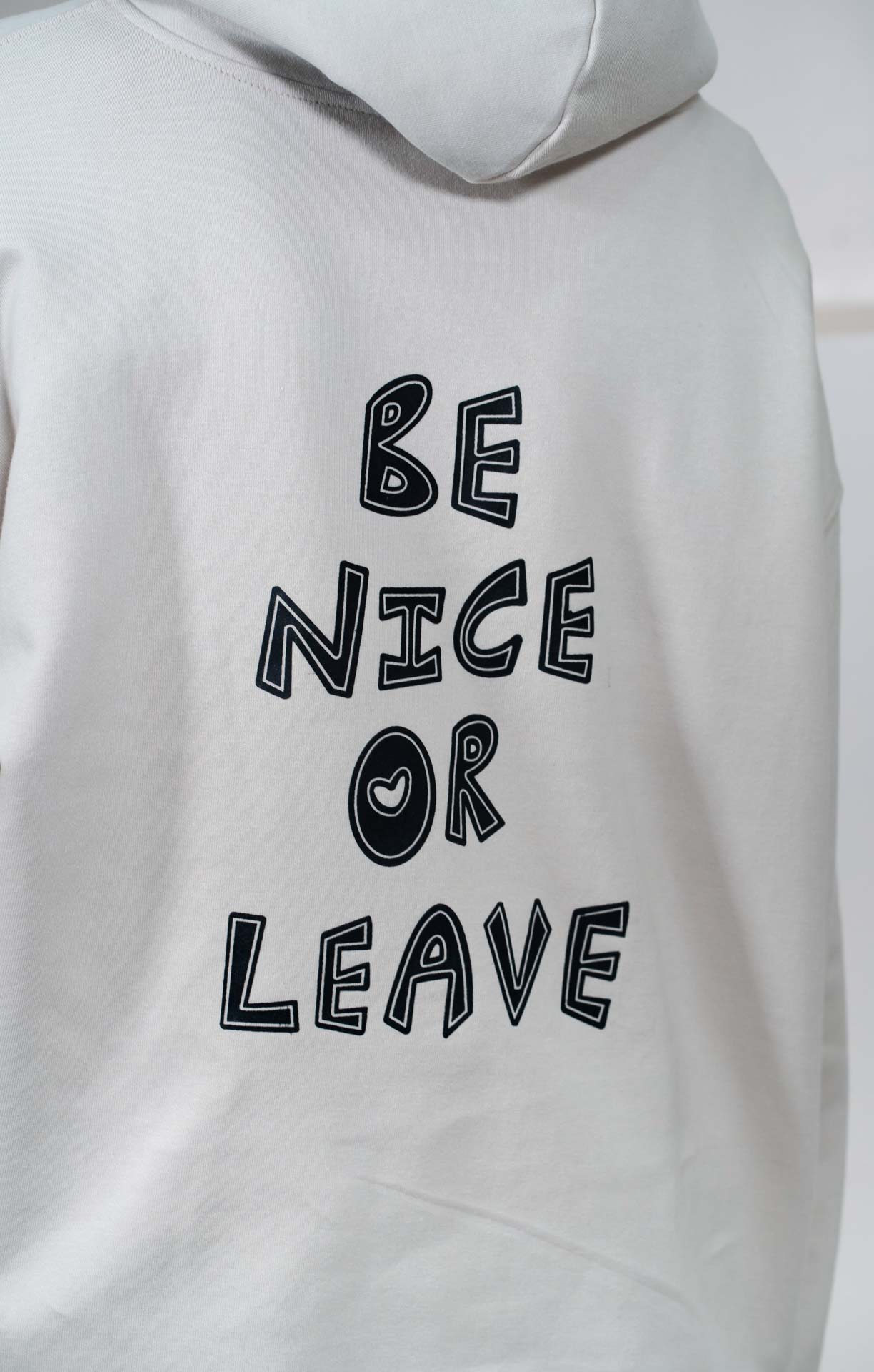 Be Nice Or Leave Letter Printed Sand Color Oversized Hoodie